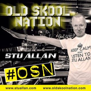 (#214) STU ALLAN ~ OLD SKOOL NATION - 16/9/16 - OSN RADIO