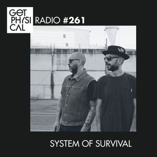 Get Physical Radio #261 mixed by System Of Survival