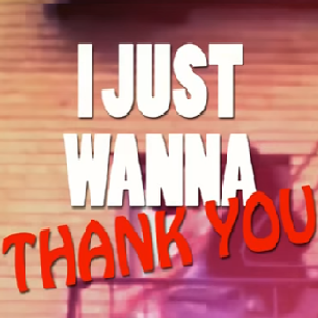 I Just Wanna Thank You Electro MIX04