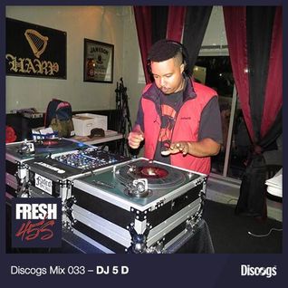Discogs Mix 33- DJ 5-D