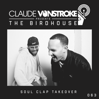 Claude VonStroke presents The Birdhouse 063