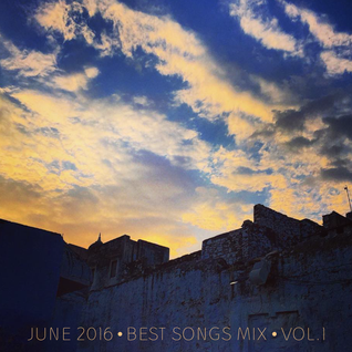 COLUMBUS BEST OF JUNE 2016 MIX- VOL. ONE