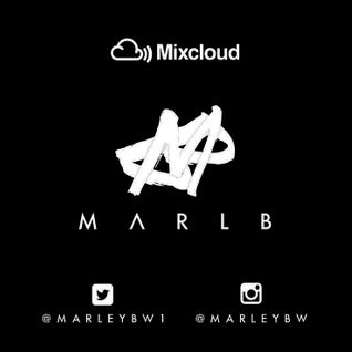 DJ MarlB - 30 Minute Mix 1 (Hip-Hop/R&B)