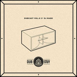 Dubcast Vol. 8 - DJ Madd "riddim special"