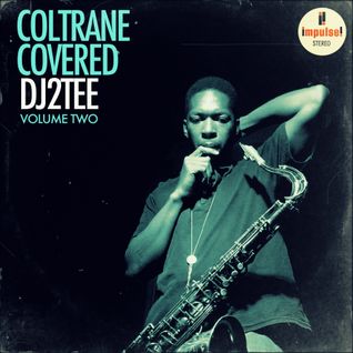 Coltrane Covered - Volume Two