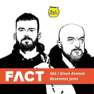 FACT mix 565: Dixon Avenue Basement Jams (August '16)