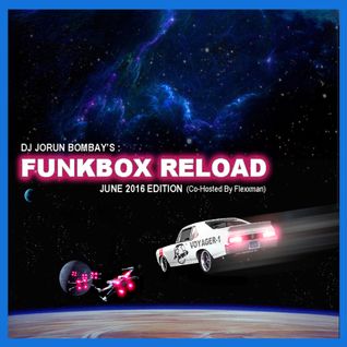 DJ JORUN BOMBAY'S FUNKBOX RELOAD - SUMMER SOLSTICE 2016 EDITION (Co-Hosted By Flexxman)