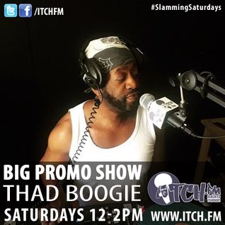 Thad Boogie - BigPromo Hip Hop Show 272