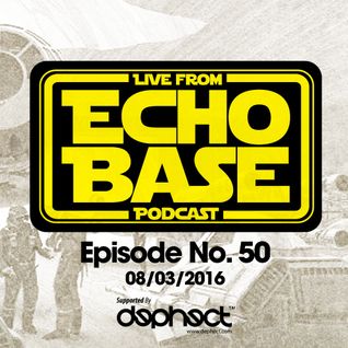 ECHO BASE Podcast No.50
