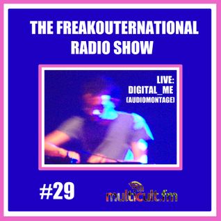 The FreakOuternational Radio Show #29 27/02/2015