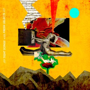 Tight Songs - Episode #118 (Sept. 17th)