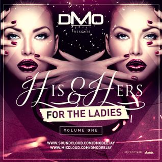 @DMODeejay - #HisAndHersMix1