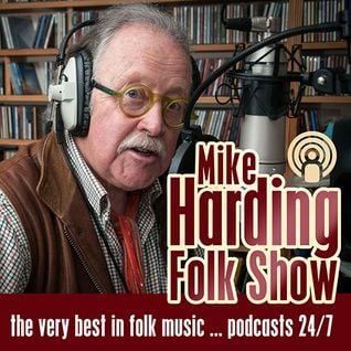 The Mike Harding Folk Show 184