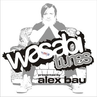 Alex Bau presents: Wasabi Tunes # 84 - Torino