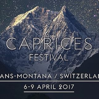 Adriatique - Live @ Caprices Festival - Crans Montana, Switzerland - 07.04.2017_LiveMiXing + DL