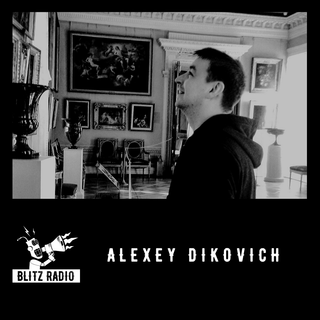 Alexey Dikovich -  BLITZ Podcast 32