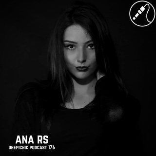 Deepicnic Podcast 176 - Ana Rs