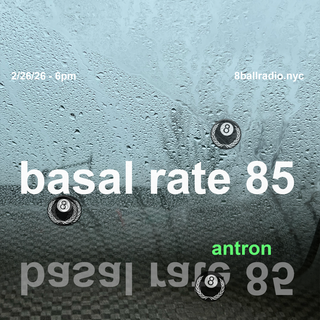 Basal rate 85 w/ antron