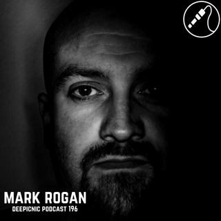 Deepicnic Podcast 196 - Mark Rogan