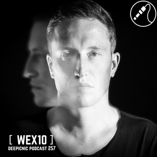 Deepicnic Podcast 257 - [ Wex 10 ]