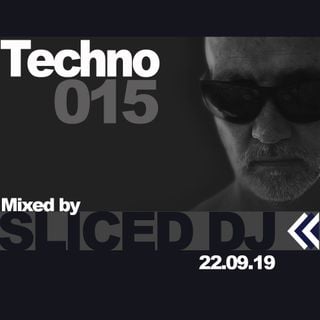 Techno 015 – The best in Techno, Tech House and Deep Techno beats