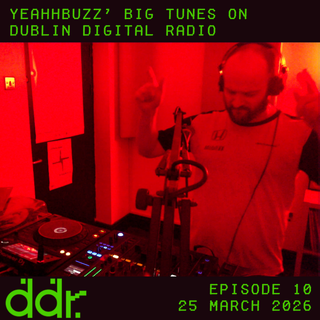 Yeahhbuzz' Big Tunes on DDR: Episode 10