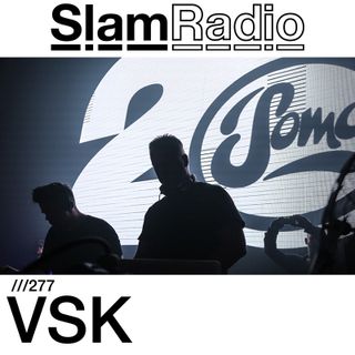 Slam - Slam Radio 277 (guest VSK) - 18-Jan-2018