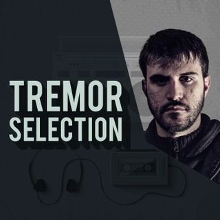 Tremor Selection| FEBRUARY 2018