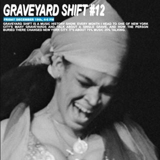 Graveyard Shift #12 - La Lupe