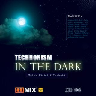 In the Dark - [Diana Emms & Oli Vier] - Technonism Collab