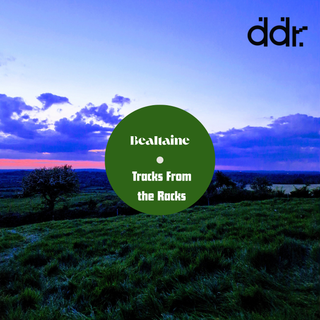 TFTR April 25 -  Bealtaine