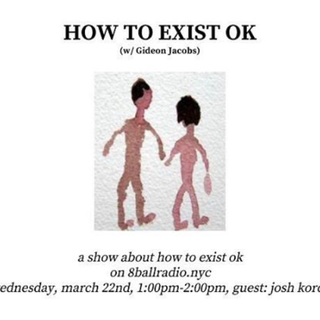 How To Exist OK (Ep.1)