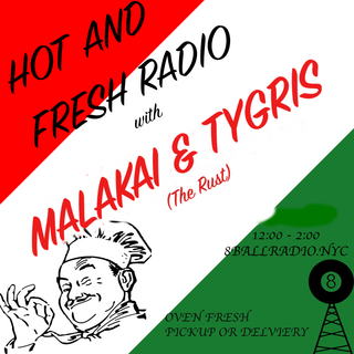 Hot and Fresh Radio 003 (Special Guests: Malakai & Tygris)