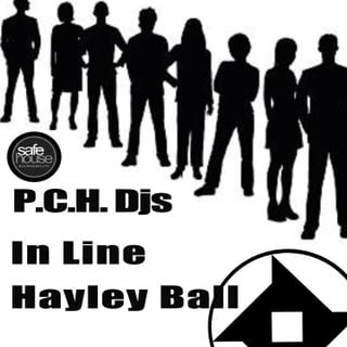 Hayley Ball P.C.H. Djs "In Line" Safehouse Radio