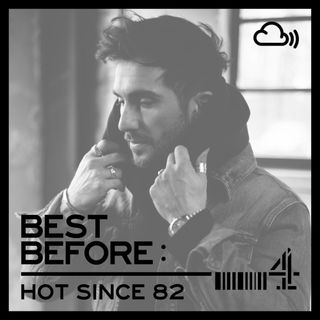 Best Before: Hot Since 82