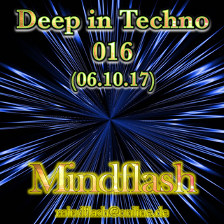 Deep in Techno 016 (10/2017)