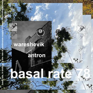 Basal rate 78 w/ antron & wareshevik