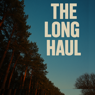 The Long Haul Episode 4