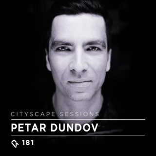 Petar Dundov - Cityscape Sessions 181 on TM Radio - 04-Oct-2017
