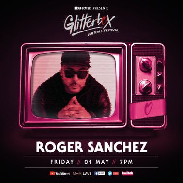Glitterbox Virtual Festival 2.0 Roger Sanchez by Glitterbox Mixcloud