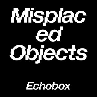 Misplaced Objects #26 "Wave Field Synthesis" w/ Casper Schipper - Anahit // Echobox Radio 14/09/23