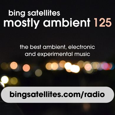 Mostly Ambient 125