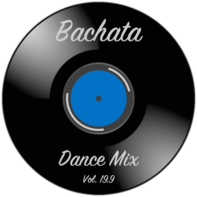 Bachata Dance Mix Vol. 19.9