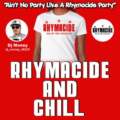 Rhymacide and Chill Vol. 1 (Dj Money)