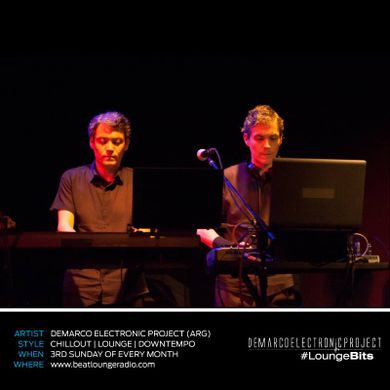 Demarco Electronic Project #LoungeBits Episode #3 (Radio Show @ beatloungeradio.com)