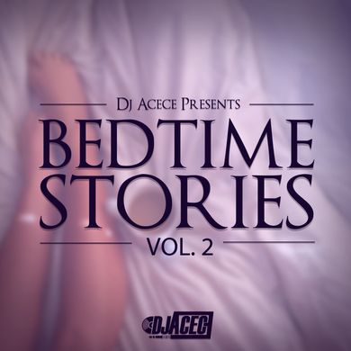 Bedtime Stories Mixtape (vol.2)