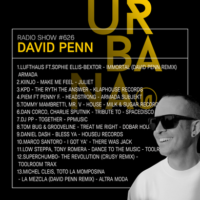 Urbana Radio Show by DAVID PENN #626 by David Penn (Urbana Recordings ...