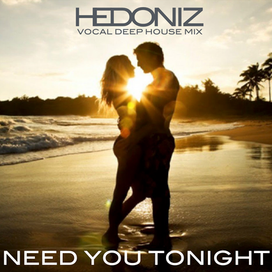 Need You Tonight