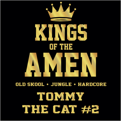 TOMMY THE CAT - KINGS OF THE AMEN - GUEST MIX #2