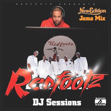 Redfootz DJ Sessions - New Edition Jams Mix